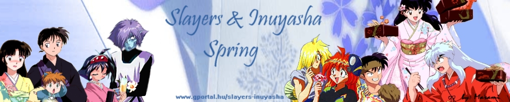 Slayers & Inuyasha